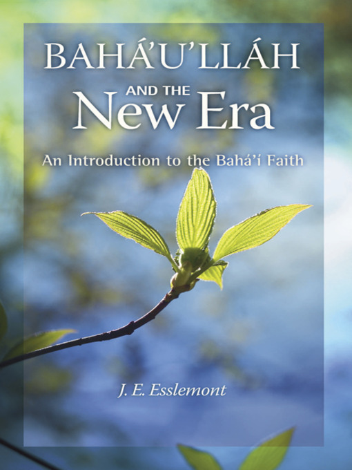 Upplýsingar um Baha'u'llah and the New Era eftir J. Esslemont - Biðlisti